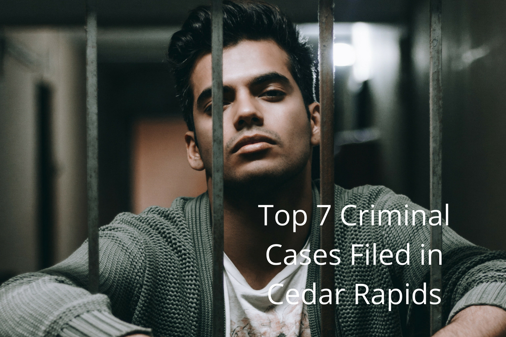 Top 7 Criminal Cases Filed In Cedar Rapids Cory Goldensoph Criminal